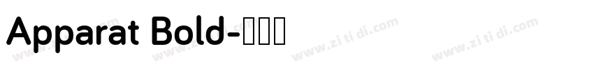 Apparat Bold字体转换